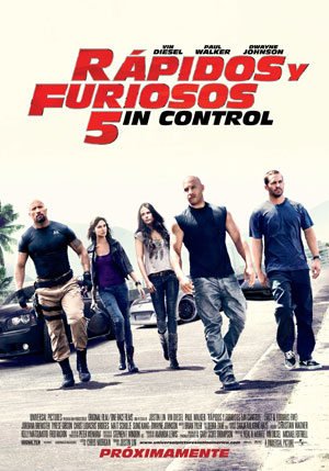 Rápidos y Furiosos 5in Control (2011): Mas bien sin frenos