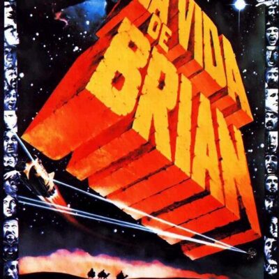 La Vida de Brian (1979): El Evangelio según Monty Python